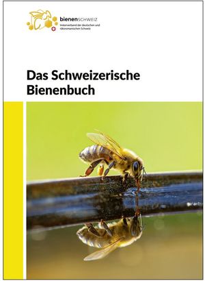 Das Schweizerische Bienenbuch